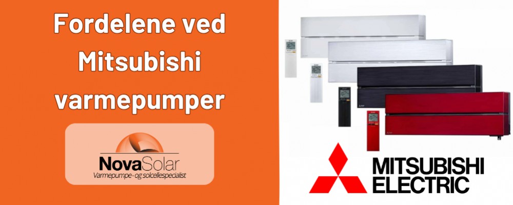 Fordelene ved Mitsubishi varmepumper