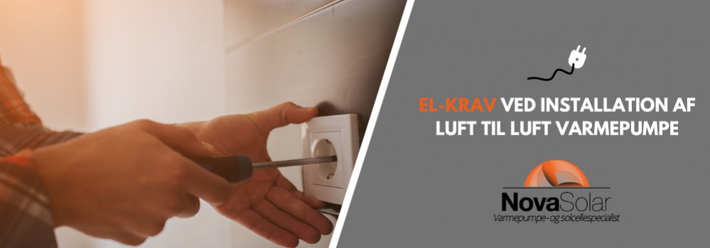 El-krav ved installation af luft til luft varmepumpe