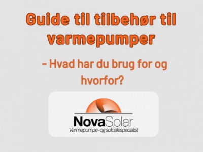 Guide til tilbehør til varmepumper - hvad har du brug for og hvorfor? 