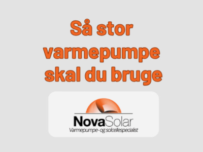 Hvor stor skal min varmepumpe være?